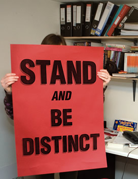 Stand and be distinct