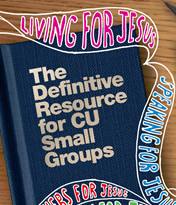 The Definitive Resource for CU Small Groups